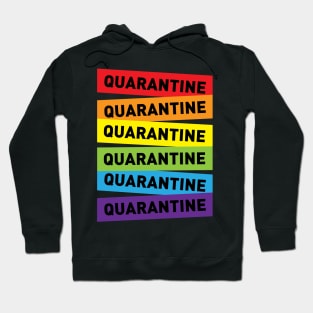 Quarantine Rainbow Hoodie